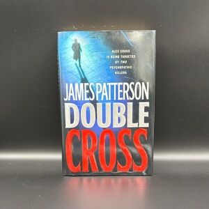James Patterson Double Cross Hardcover Book